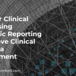 ePRO for Clinical Trials: Using Electronic Reporting to Improve Clinical Trial Data Management