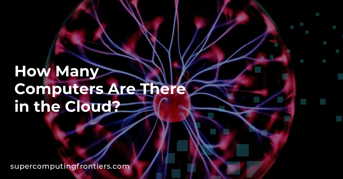 How Many Computers Are There in the Cloud?