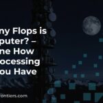 How Many Flops is My Computer? – Determine How Much Processing Power You Have
