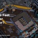 What is a Fast Computer Processor?