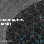 Are Supercomputers Used in Banks