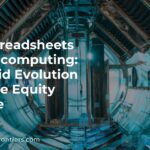 From Spreadsheets to Supercomputing: The Rapid Evolution of Private Equity Software